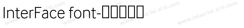 InterFace font字体转换